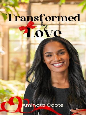 cover image of Transformed by Love